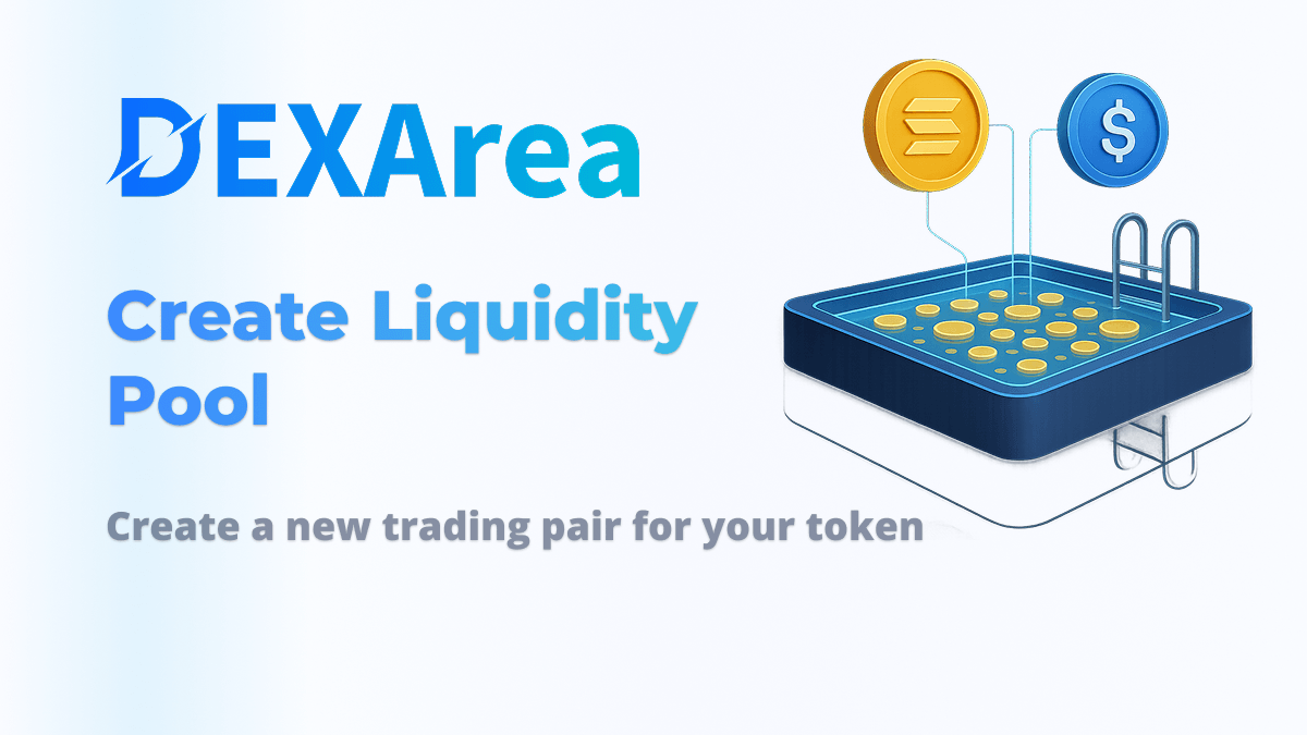 Create Solana Liquidity Pool | Launch on Raydium Instantly | DEXArea