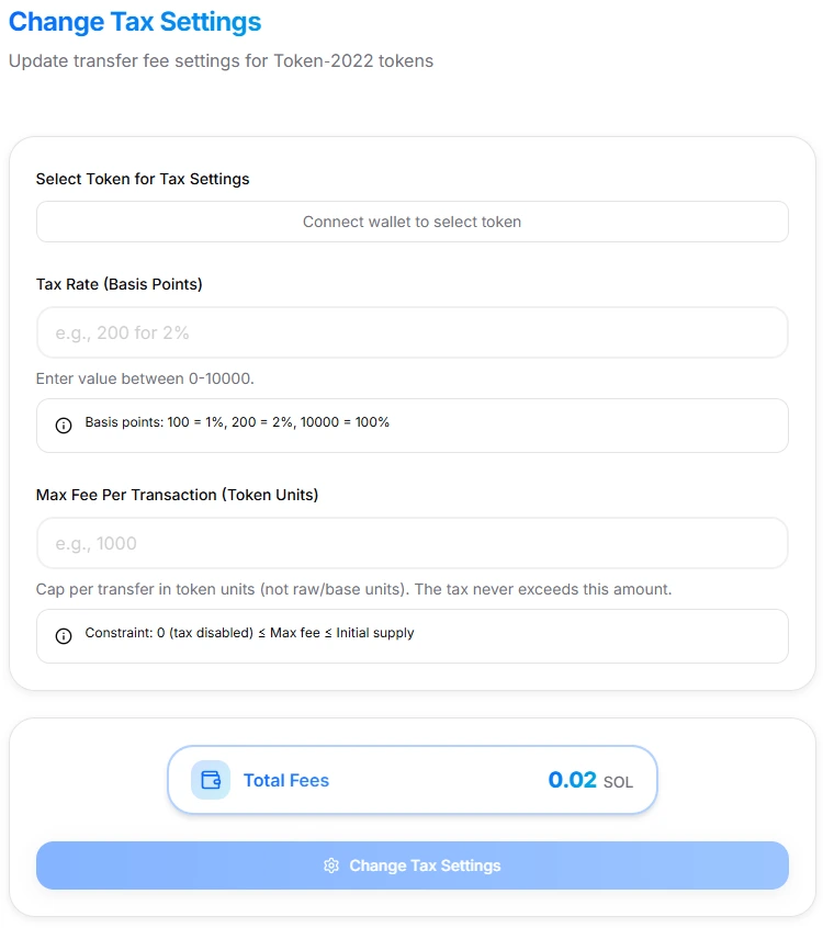 Change Tax Settings interface showing token selector, tax rate in basis points, and max fee for Token-2022 transfer fees